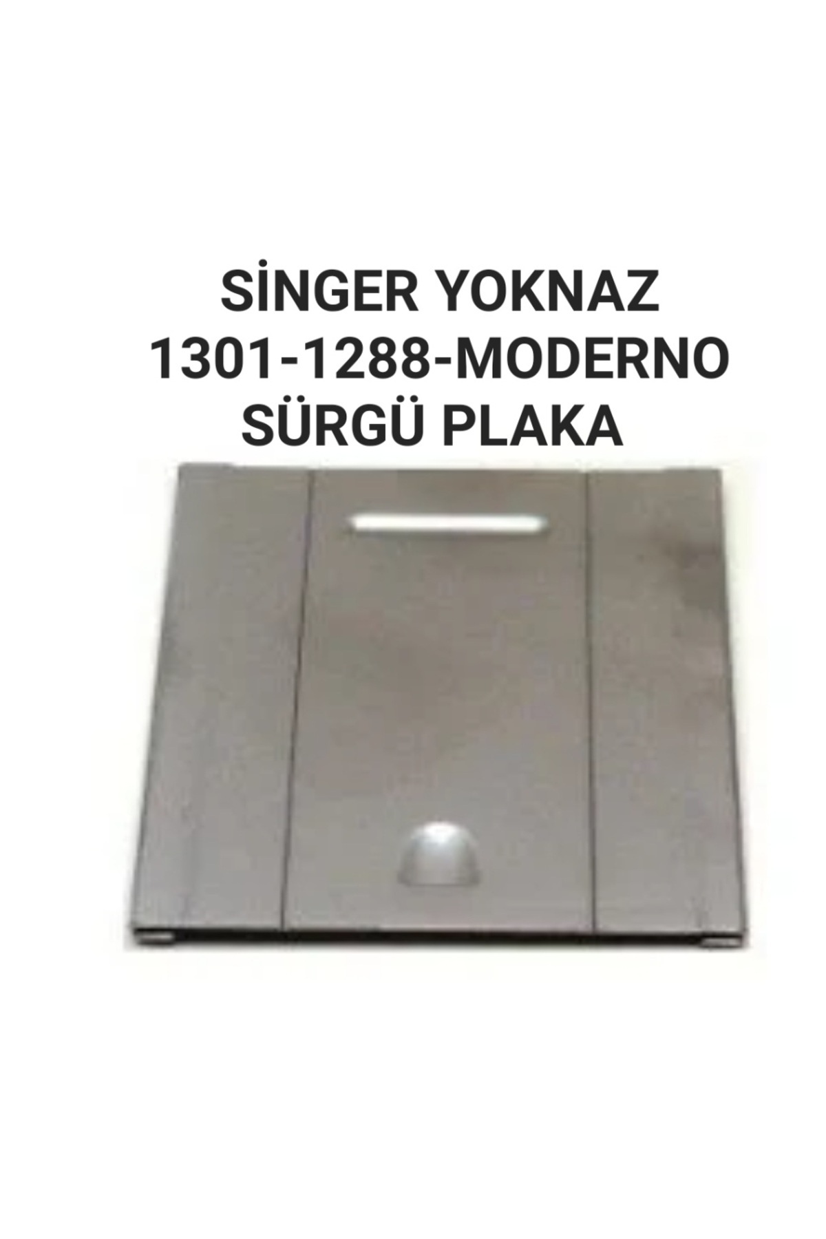 1_org_zoom-243.jpg SİNGER 1301 YOKNAZ 1288-1280-MODERNO EFSANE ÖN SÜRGÜ PLAKA ÖN AYNA - Görsel 1