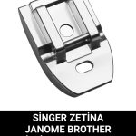 Singer Janome Zetina gizli dikiş fermuar ayak tabanı