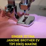 ZETİNA JANOME BROTHER HOMEMAX KİWİ MOONSTAR BÜZGÜ AYAK