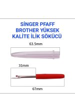 SİNGER PFAFF ZETİNA JANOME İLİK SÖKÜCÜ YÜKSEK KALİTE - Görsel 3