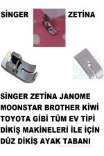 Singer Zetina Janome Ev tipi dikiş makine Düz dikiş ayak tabanı