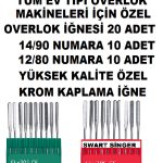 SİNGER VE TÜM EV TİPİ OVERLOK MAKİNELERİ İÇİN 12/80 VE 14/90 NUMARA 20 ADET OVERLOK MAKİNE İĞNESİ