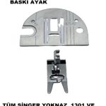 SINGER YOKNAZ 1301 VE MODERNO 2 Dikiş Makinası Iğne Plakası Ve 1301 kumaş baskı Ayağı (8mm)