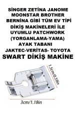 Singer Zetina Janome Kenar birleştirme PATCHWORK AYAK (YORGANLAMA AYAK-KIRKYAMA-BABY LOCK) TABANI - Görsel 5